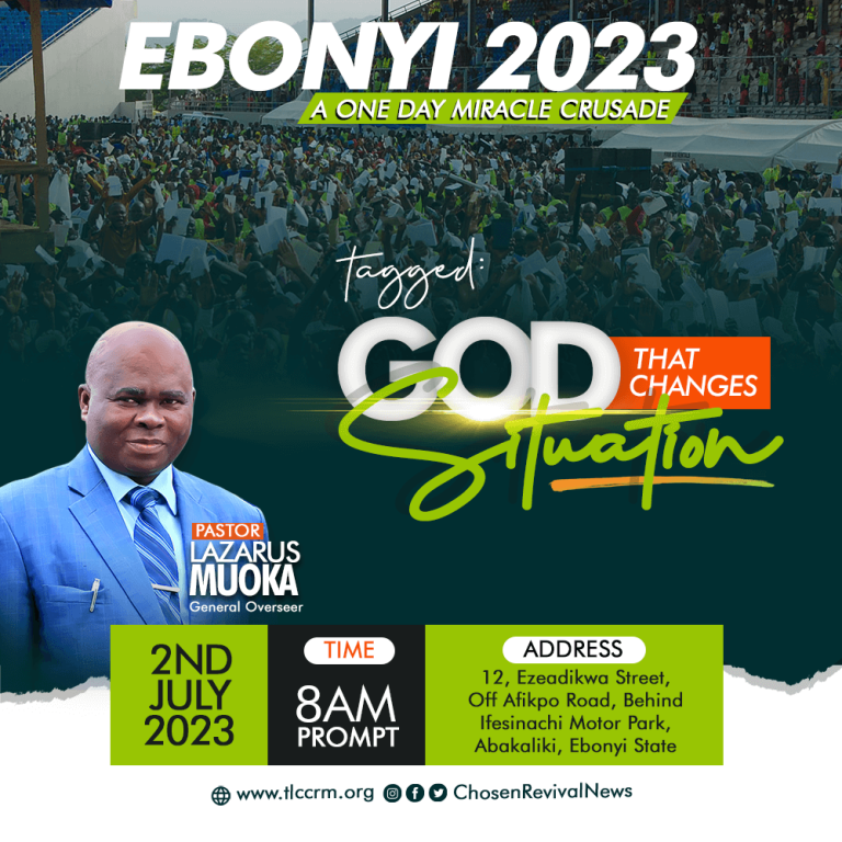 Ebonyi State Crusade 2023 - The God That Changes Situation